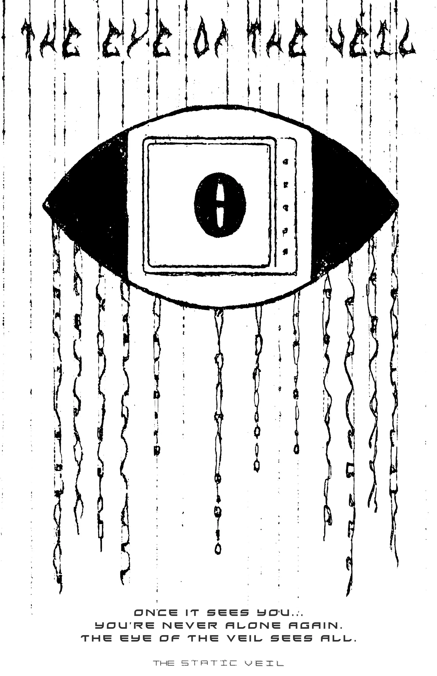 The Eye of the Veil - The Static Veil Poster - The Static Veil