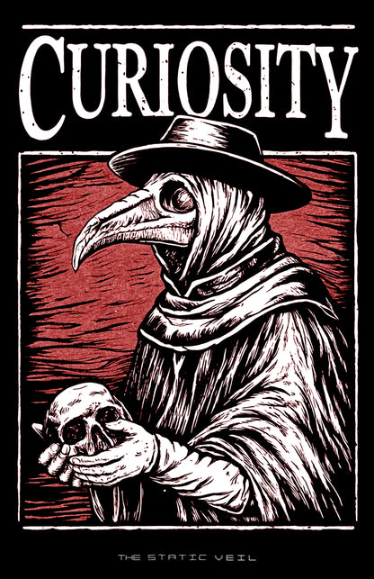 CURIOSITY - Plague Doctor Gothic Poster - The Static Veil