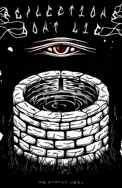 REFLECTIONS DON'T LIE -  Memory Wells Horror Poster - The Static Veil